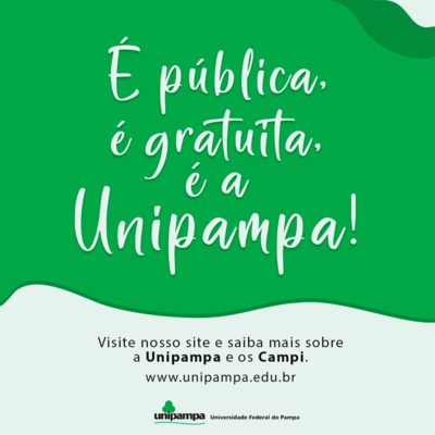 Campanha Institucional #ÉaUnipampa - Alegrete