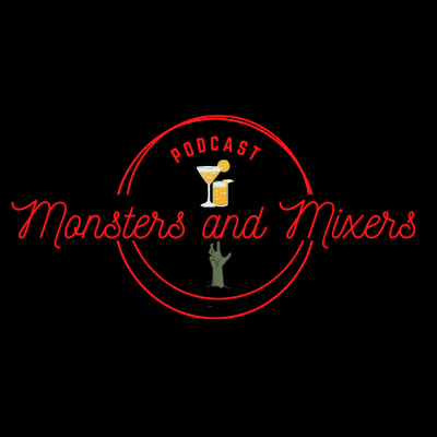 Monsters and Mixers