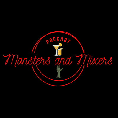 Monsters and Mixers