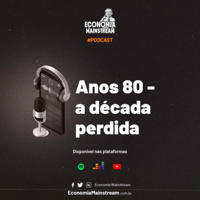 Anos 80: a década perdida