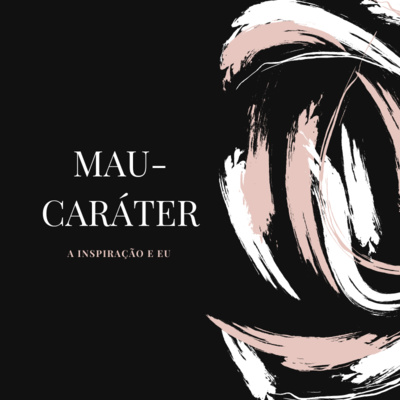 Mau-caráter episode artwork