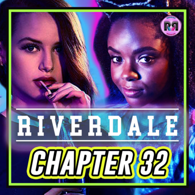 Riverdale - S02xE19 // Recap Rewind