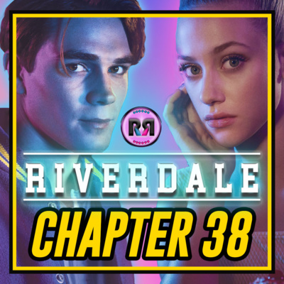 Riverdale - S03xE03 // Recap Rewind