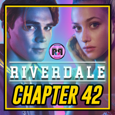 Riverdale - S03xE07 // Recap Rewind