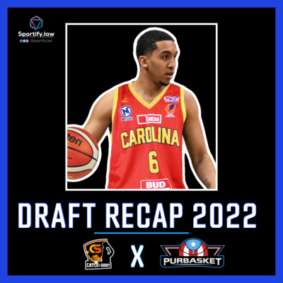 RECAP BSN Draft 2022 - PURBasket X Catch and Shoot RECAP BSN Draft 2022 - PURBasket X Catch and Shoot
