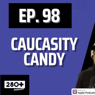 280+ Podcast
