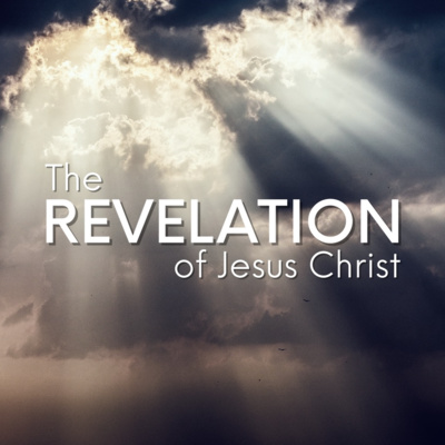 Revelation 1 Introduction Into The Revelation Of Jesus Christ By Calvary Chapel Northeast