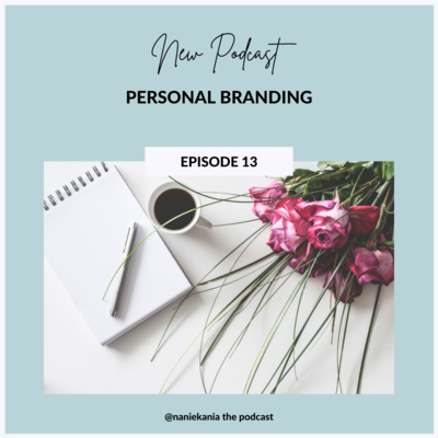 @naniekania the podcast