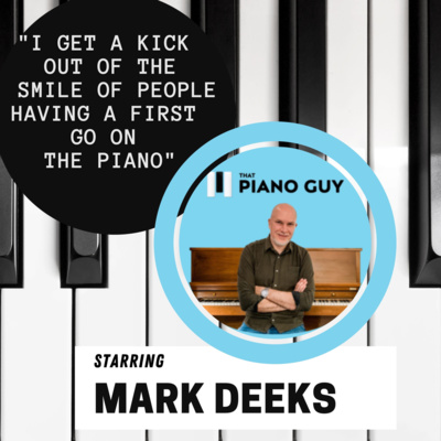 Piano and Mental Health- Interview with #thatpianoguy Mark Deeks