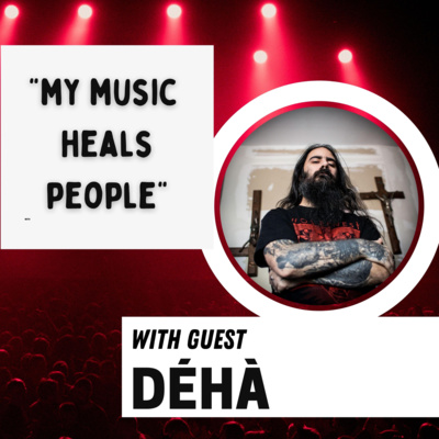 Interview with Creative Musician and Studio Owner Déhà- Music is Healing