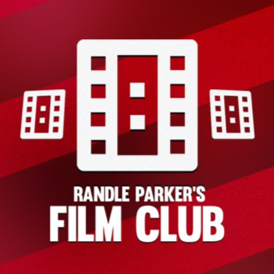 Randle Parker’s Film Club