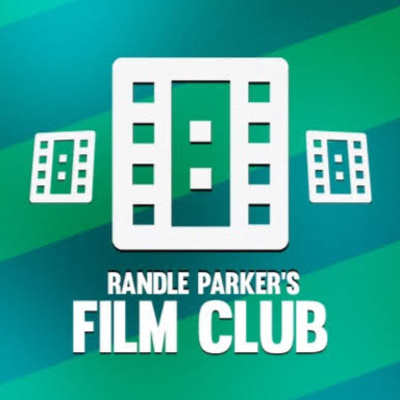 Randle Parker’s Film Club