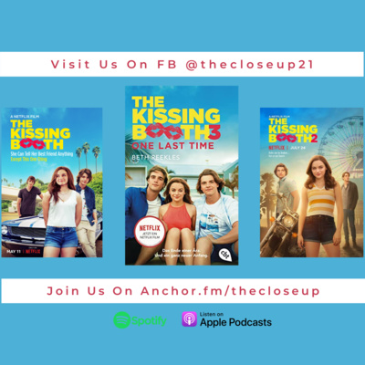 Kissing Booth I, II & III