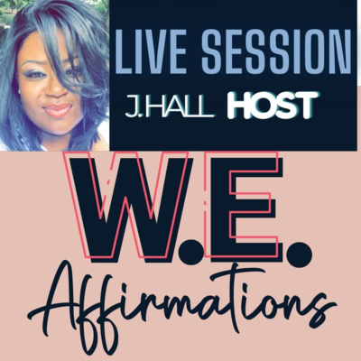 S2,E2: W.E. Affirmations | Monday 9.13.2021 episode artwork