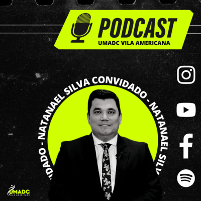 #11 UMADC VA PODCAST: NATANAEL SILVA episode artwork