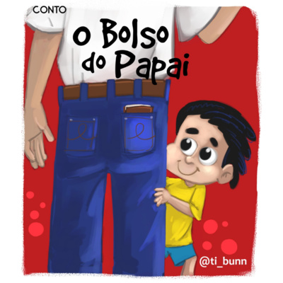 Conto Nanico #7 - O bolso do papai