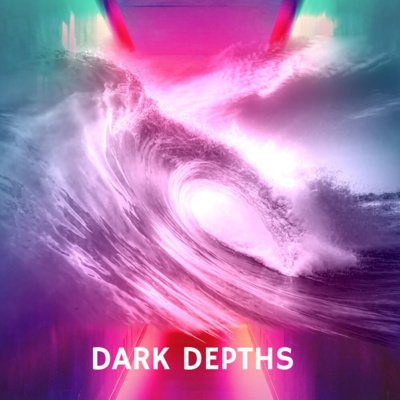 Dark Depths