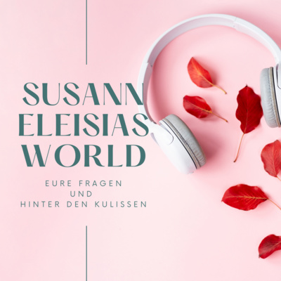 Susann Eleisia San´anara - Spirituelle Antworten zum Leben!