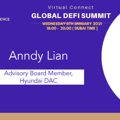 Anndy Lian Spoke at Global DeFi Summit "Do the right thing for DeFi for it to grow."