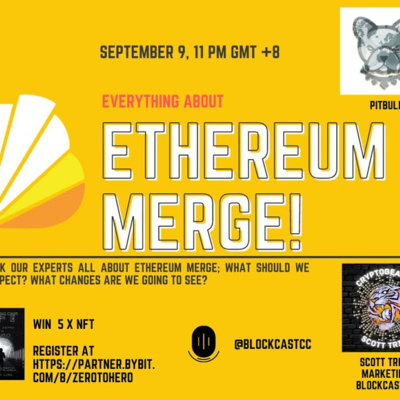 Everything about Ethereum Merge on Blockcast.cc Twitter Spaces