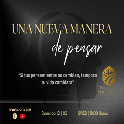 UNA NUEVA MANERA DE PENSAR - PR. OSVALDO PAIVA episode artwork