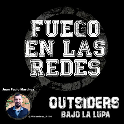Episodio 9: Fuego en las Redes