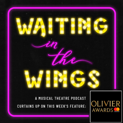S1E06: Olivier Awards Special
