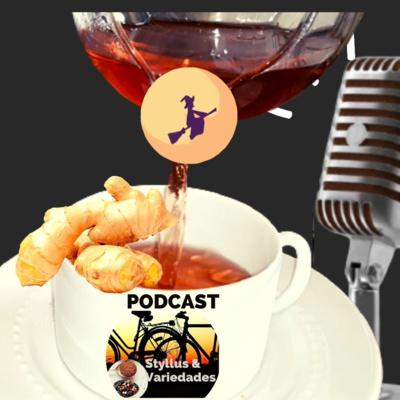 PODCAST Styllus & Variedades