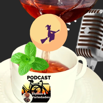 PODCAST Styllus & Variedades