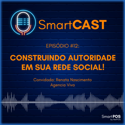 Episódio #12# Construindo autoridade em sua rede social!