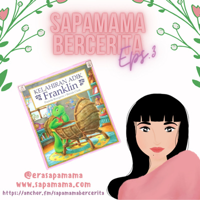 Membaca Dongeng KELAHIRAN ADIK FRANKLIN