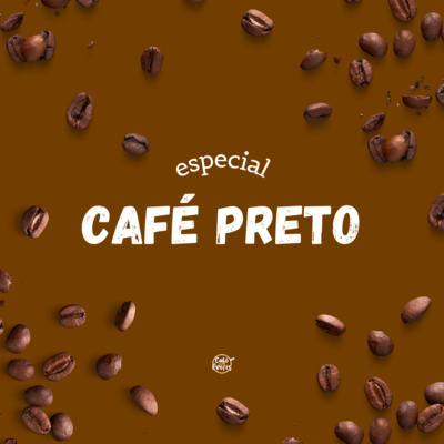 Especial Café Preto #2  episode artwork