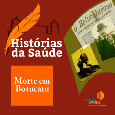 Morte em Botucatu e o nascimento da pesquisa de Vital Brazil episode artwork