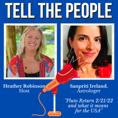TELL THE PEOPLE with Heather Robinson