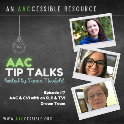 AAC & CVI with an SLP & TVI Dream Team