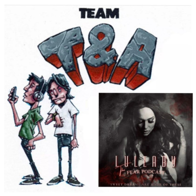 Team T and A Podcast