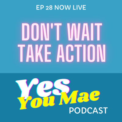 Yes You Mae
