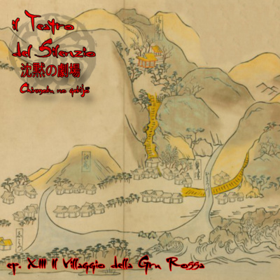 Episodio 13 - Il Villaggio della Gru Rossa