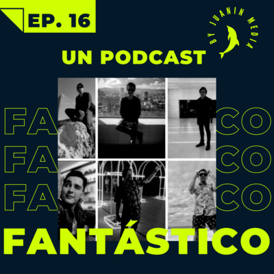 Un Podcast Fantástico