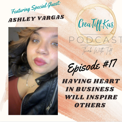The CreaTiff.Kas Podcast: Think with Tiff