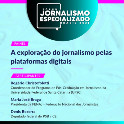 A exploração do jornalismo pelas plataformas digitais | FJE #5