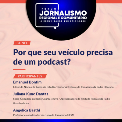 Por que seu veículo precisa de um podcast? | FJRC #07