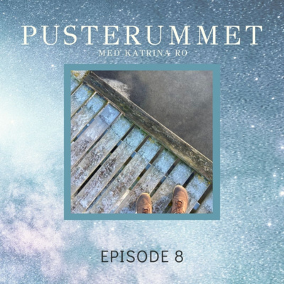 Pusterummet med Katrina Ro