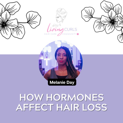 How Hormones Affect Hair Loss