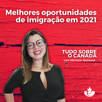 S1:E12 - Melhores oportunidades de imigração em 2021 episode artwork