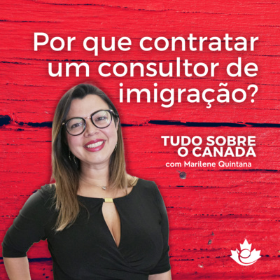 S2:E40 5 razões para contratar um consultor de imigração episode artwork