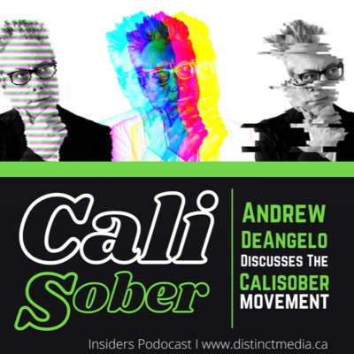 #201 CaliSober Defined w Andrew DeAngelo