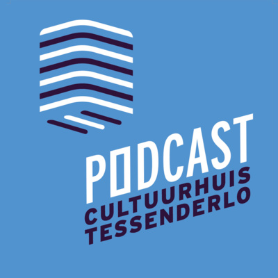 Cultuurhuis Tessenderlo Podcast