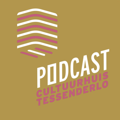 Cultuurhuis Tessenderlo Podcast