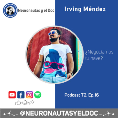 NEURONAUTAS Y EL DOC